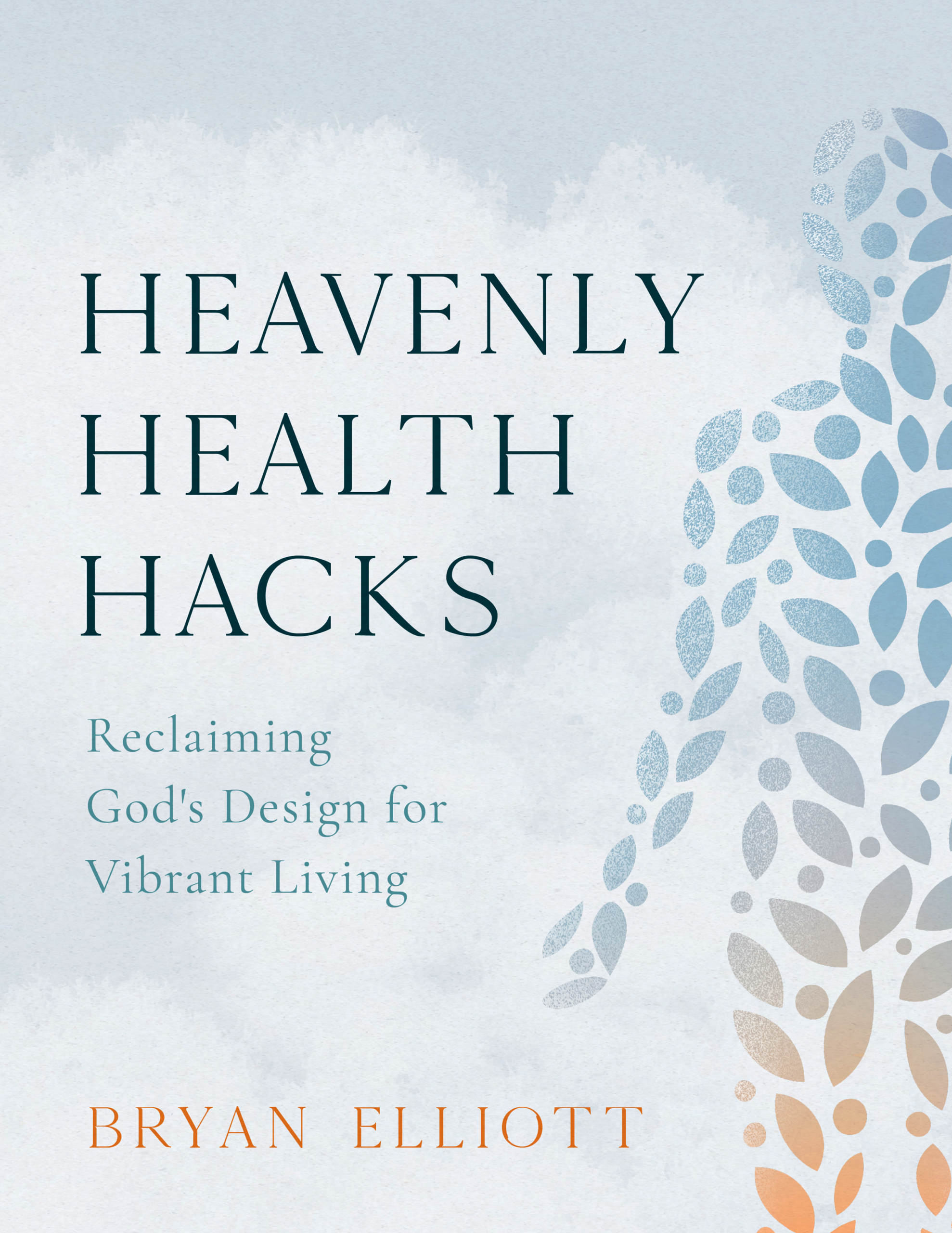 Heavenly Health Hacks book cover